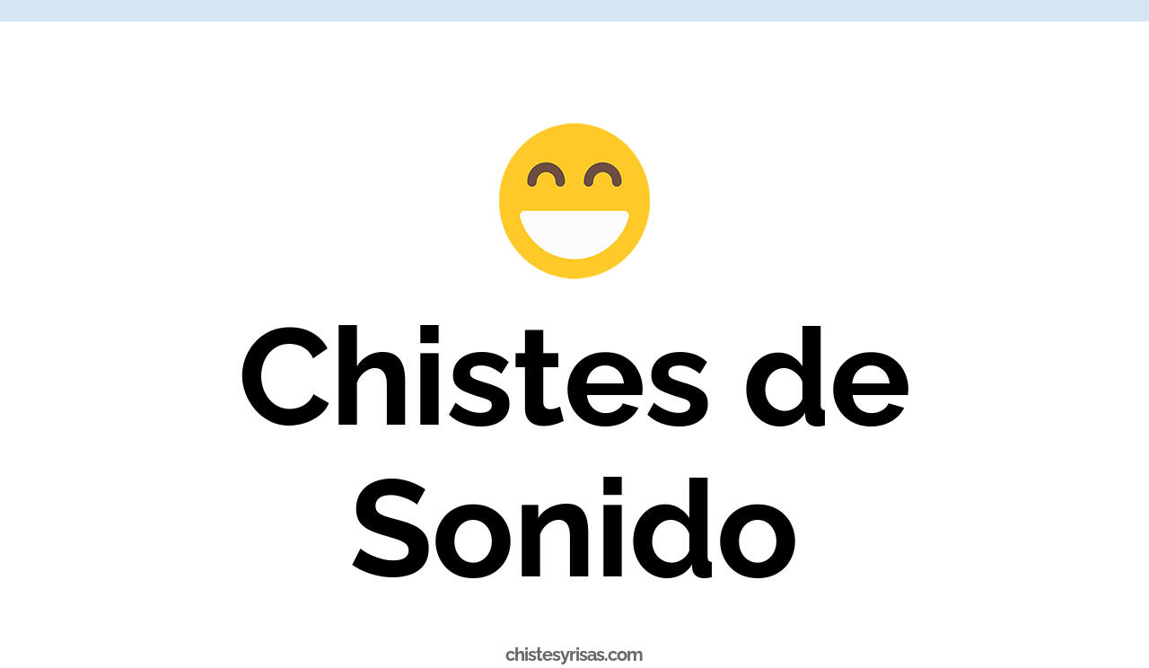 chistes de sonido