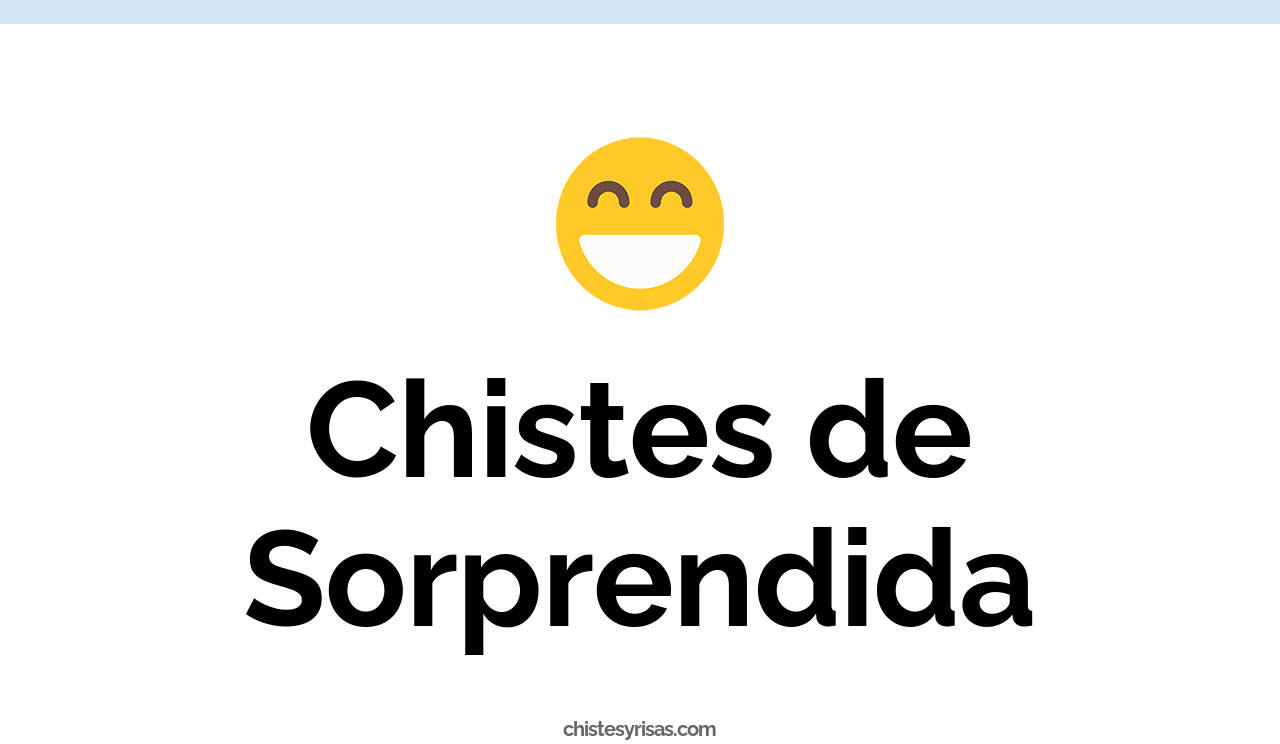 chistes de sorprendida