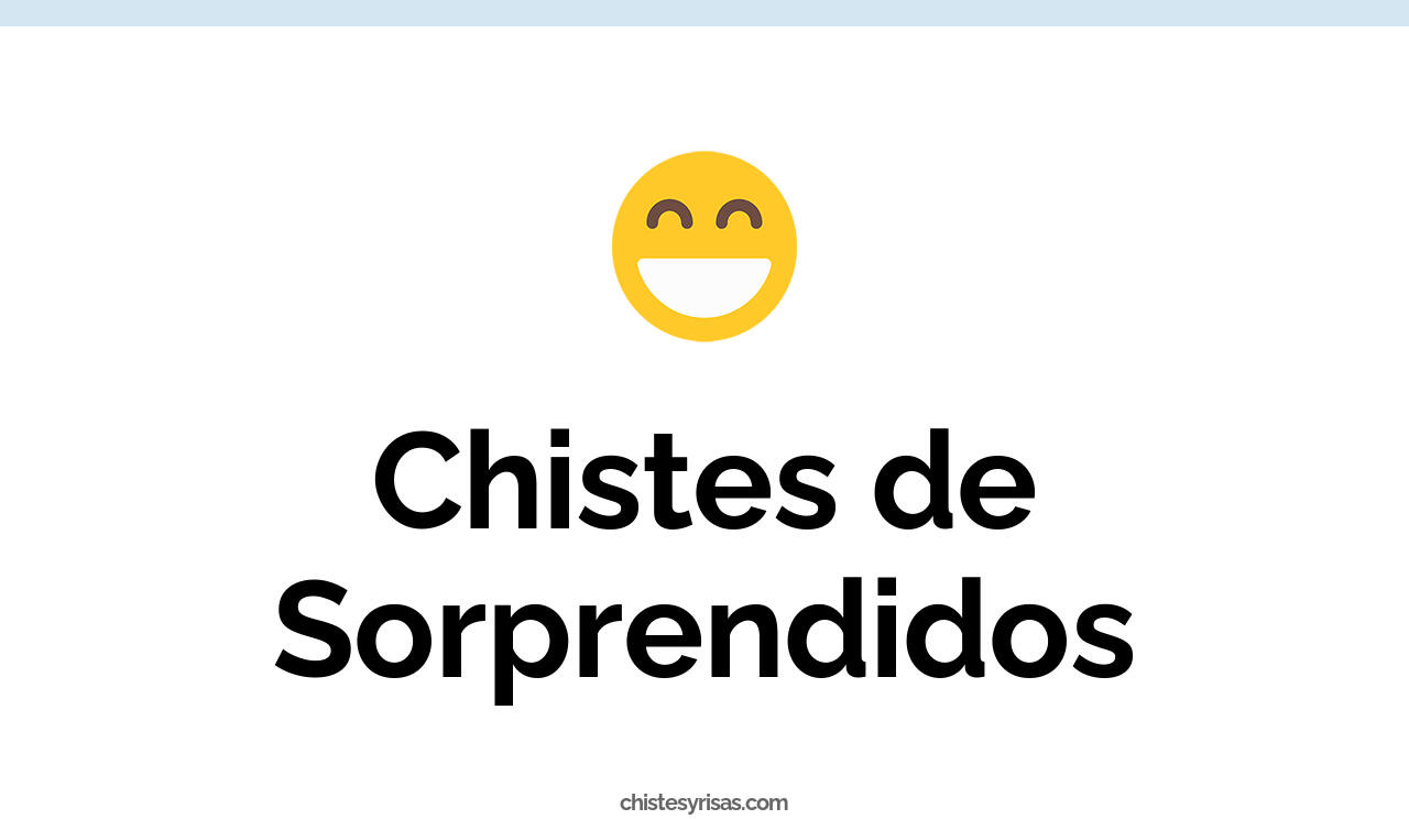 chistes de sorprendidos