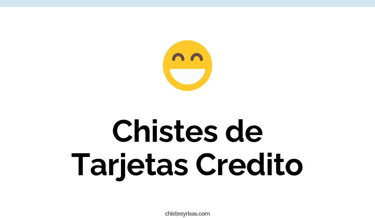 chistes de tarjetas credito