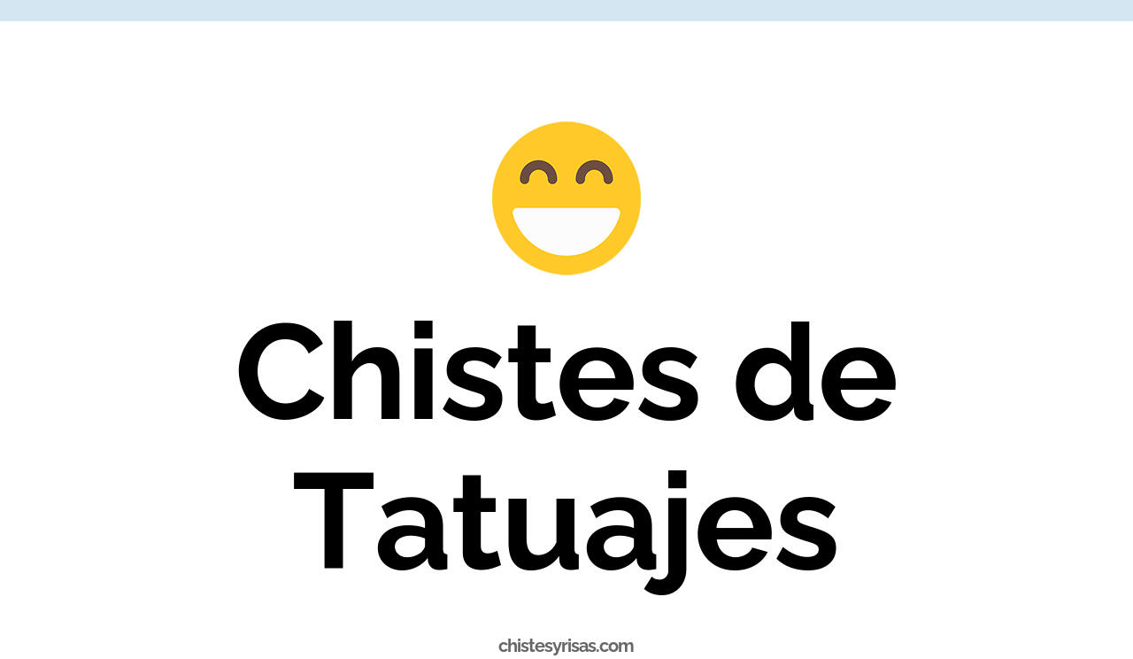 chistes de tatuajes