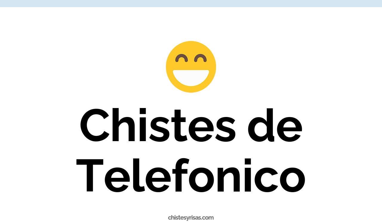 chistes de telefónico