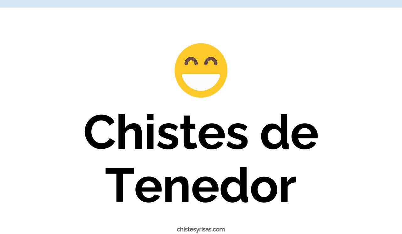 chistes de tenedor