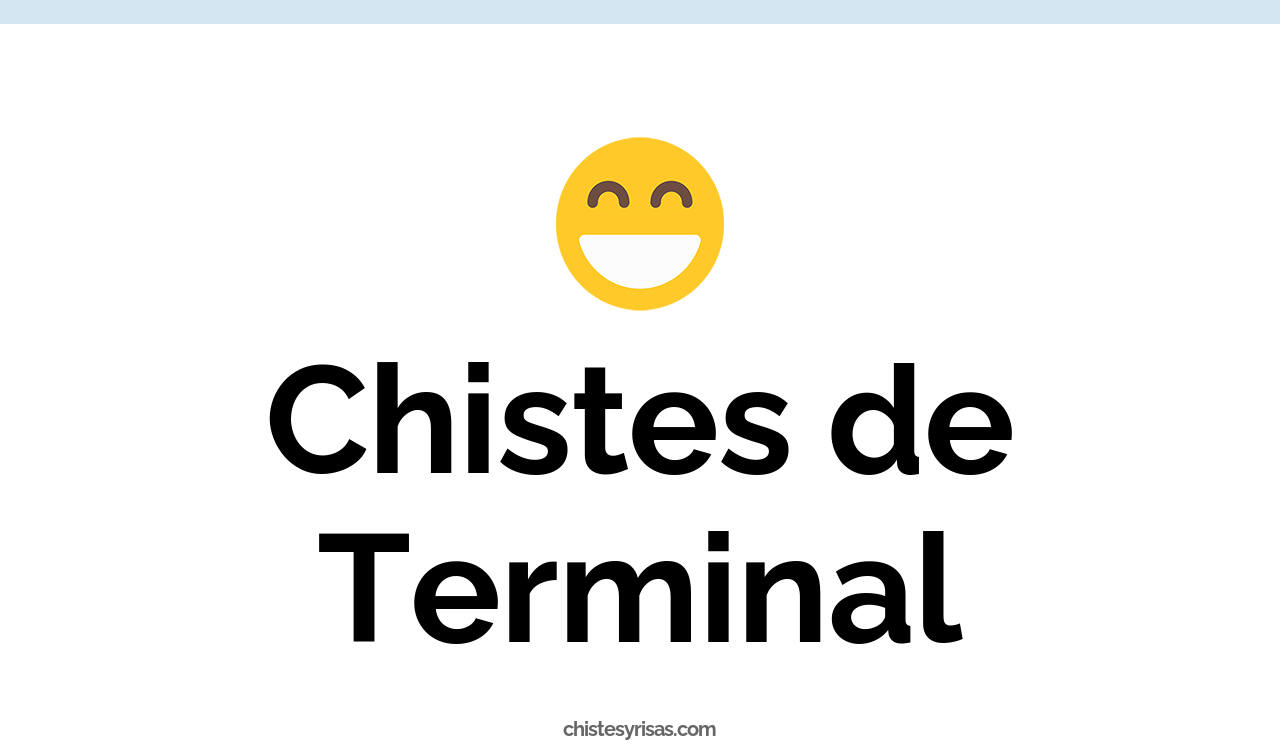 chistes de terminal