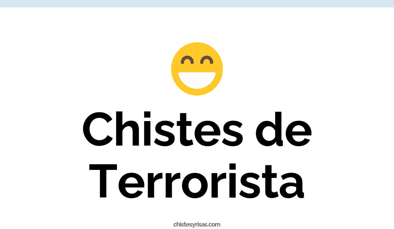 chistes de terrorista