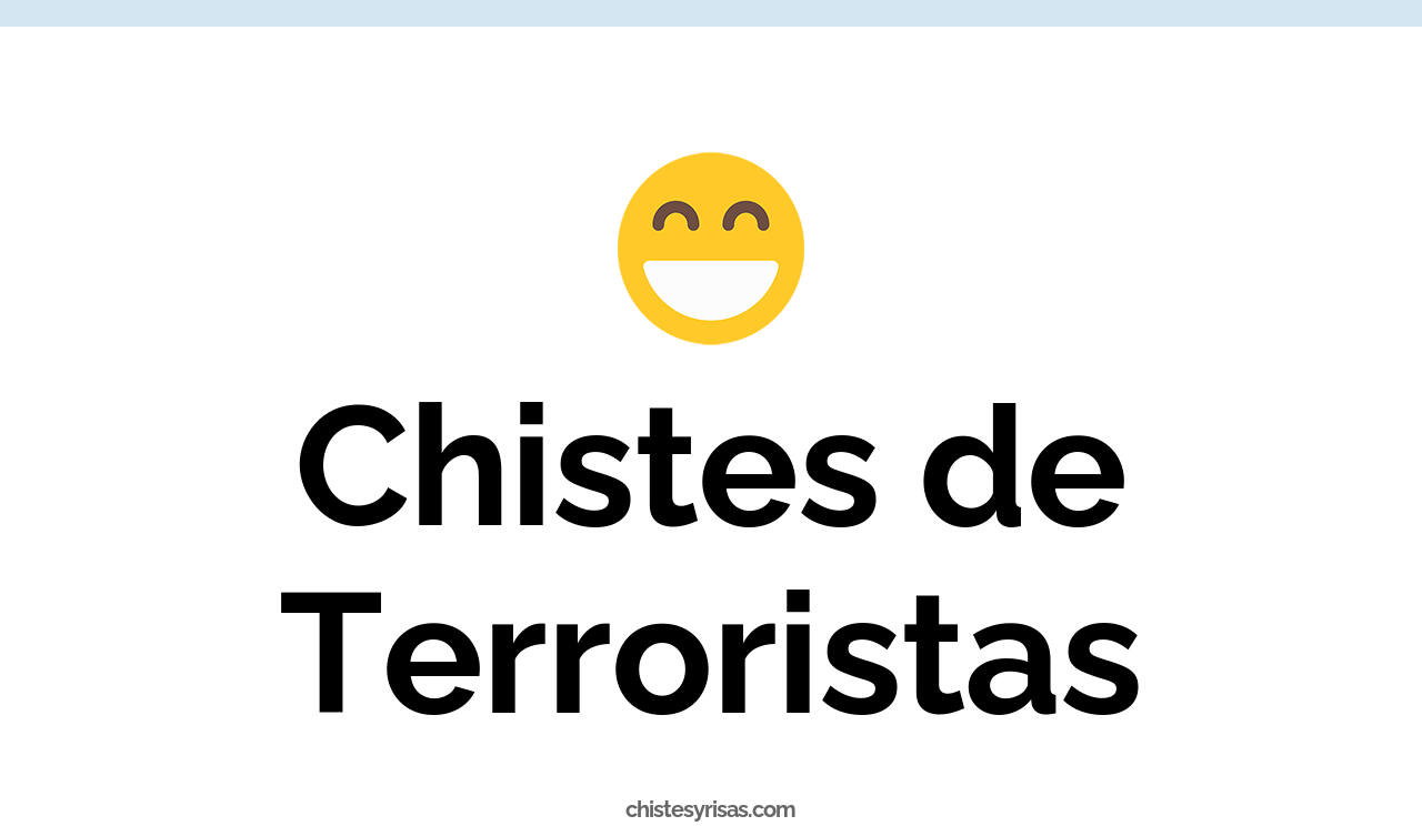 chistes de terroristas