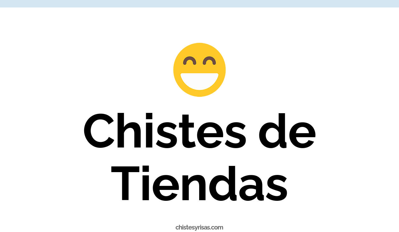 chistes de tiendas