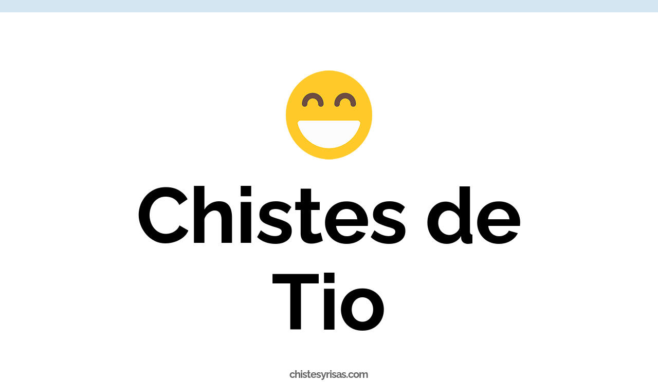 chistes de tío