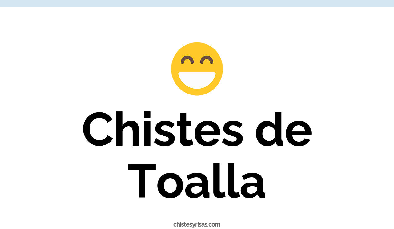chistes de toalla