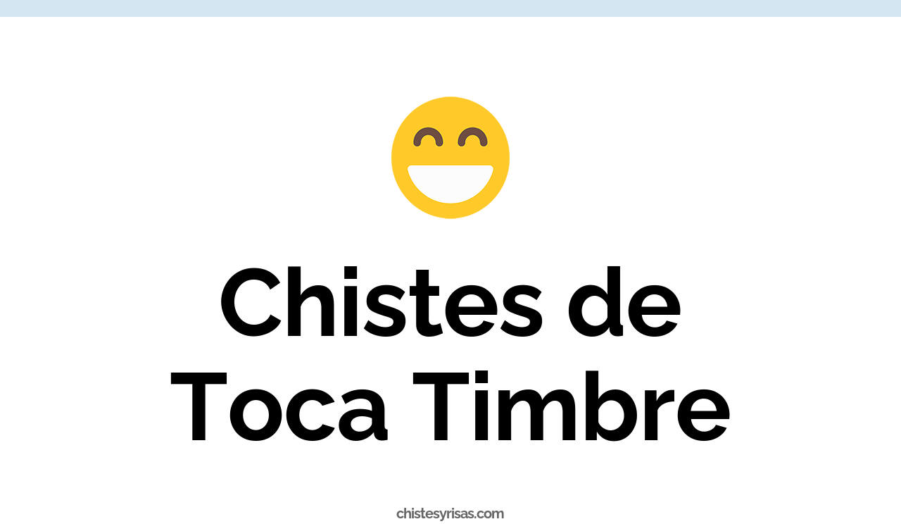 chistes de toca timbre