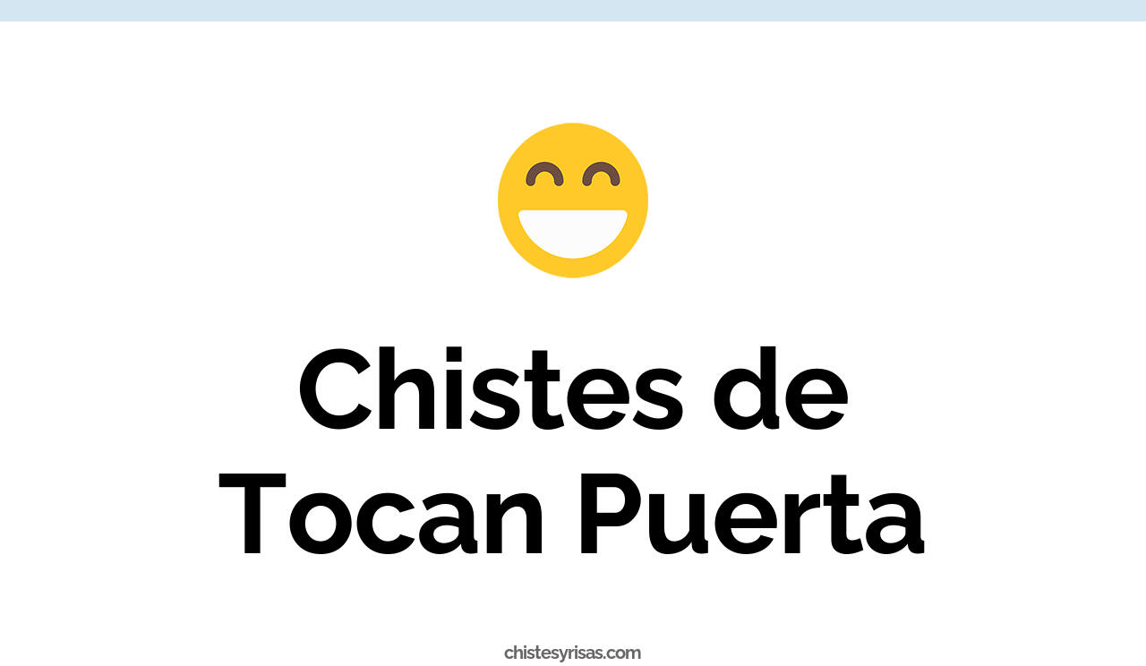 chistes de tocan puerta