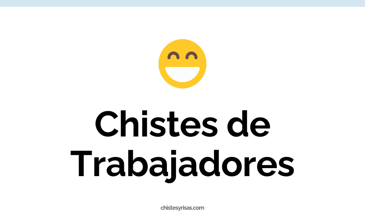 chistes de trabajadores