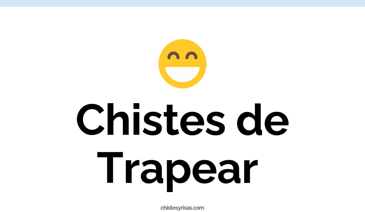 chistes de trapear