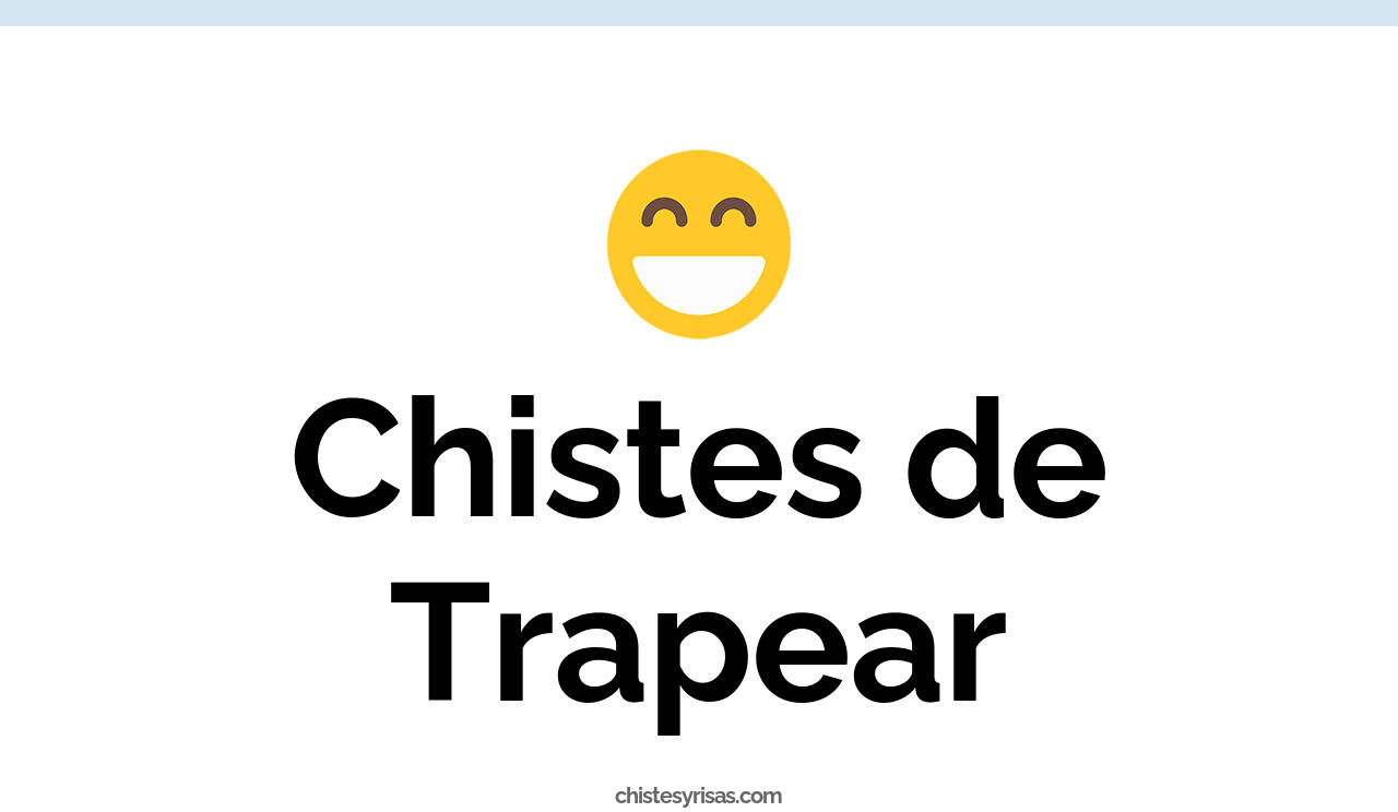 chistes de trapear