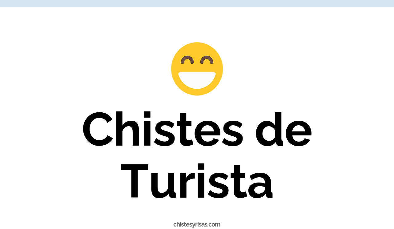 chistes de turista