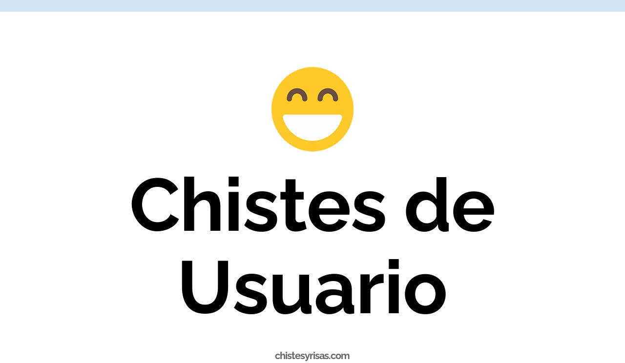chistes de usuario