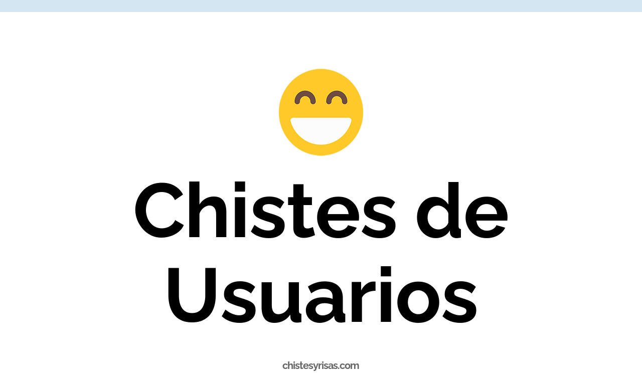 chistes de usuarios