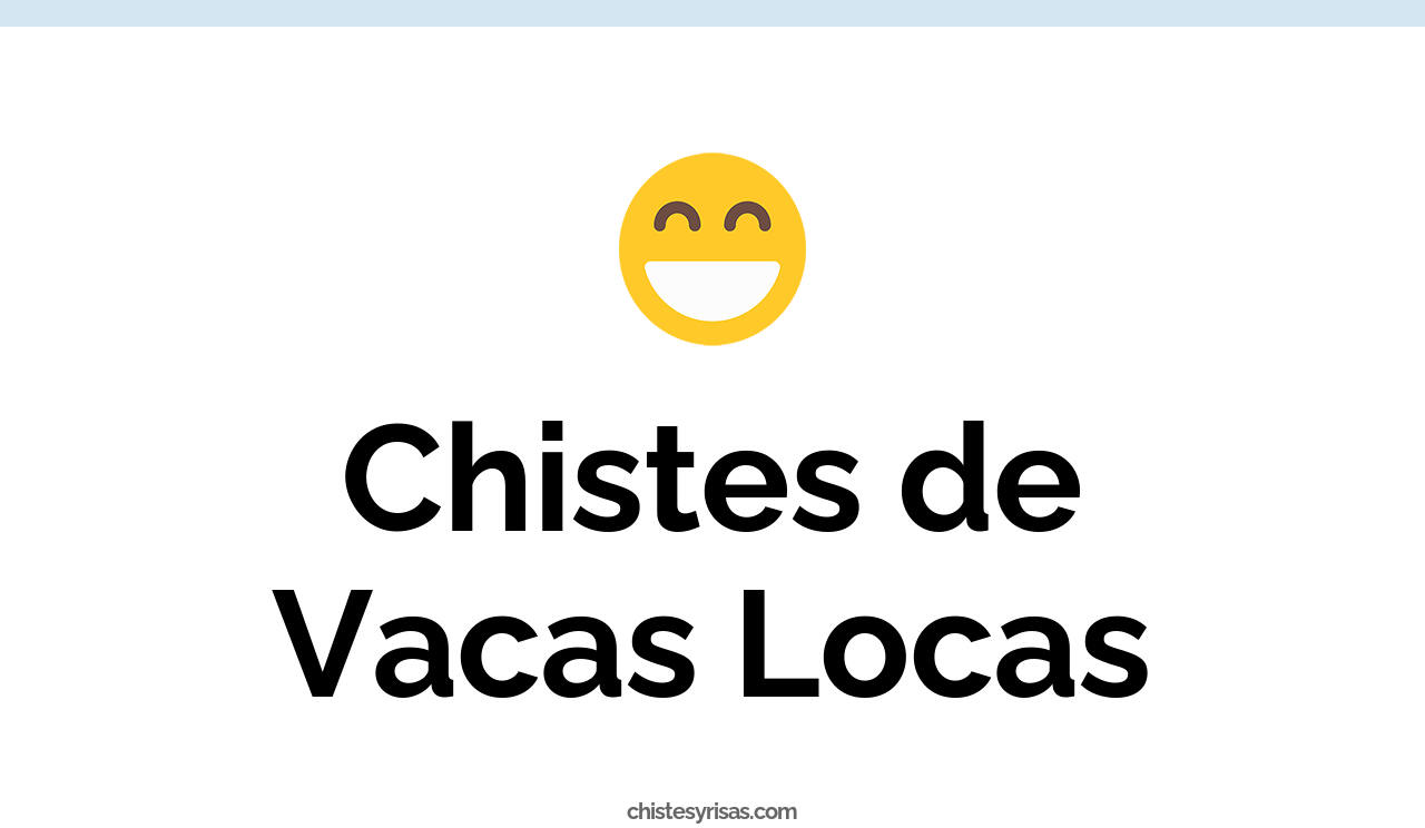 chistes de vacas locas