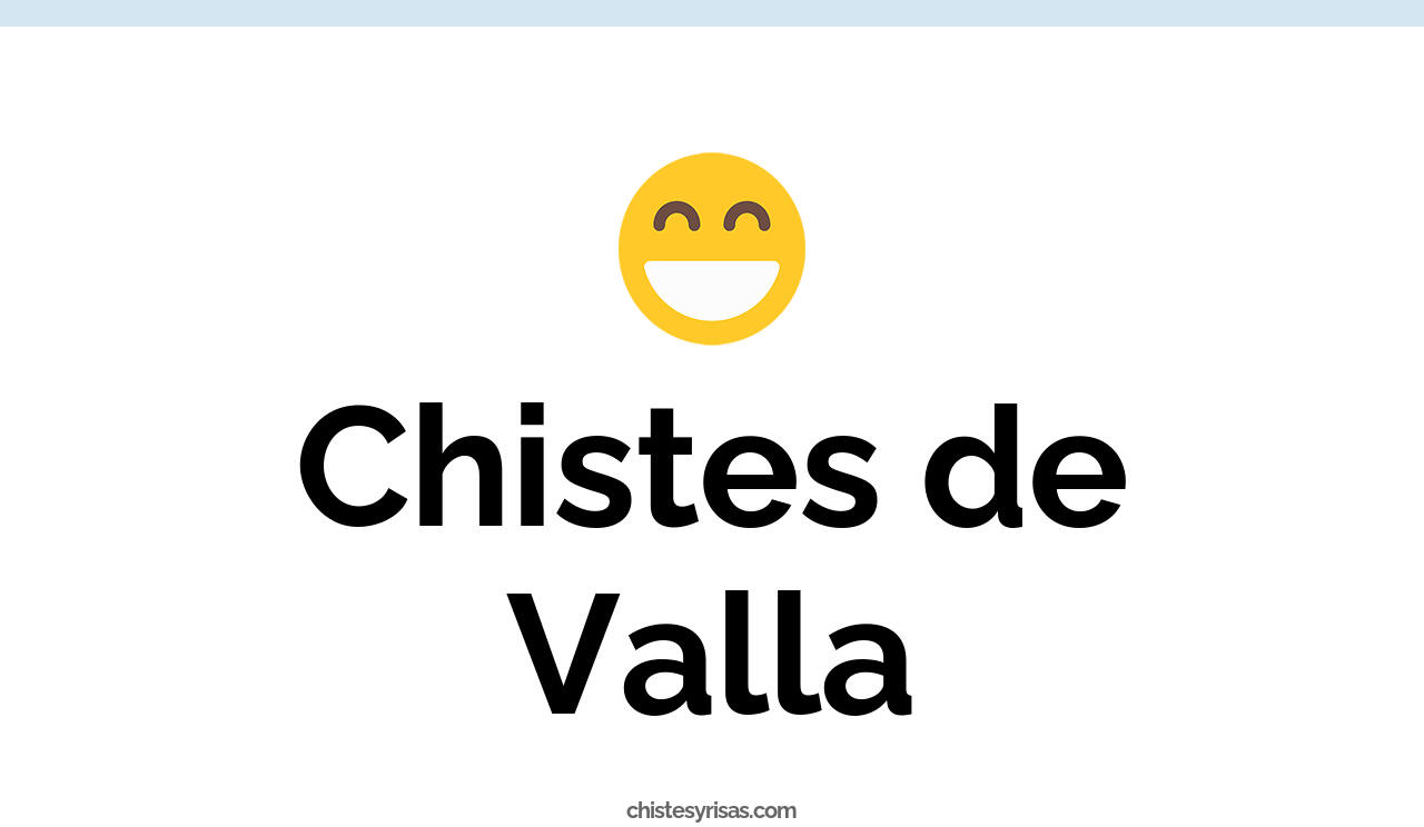 chistes de valla