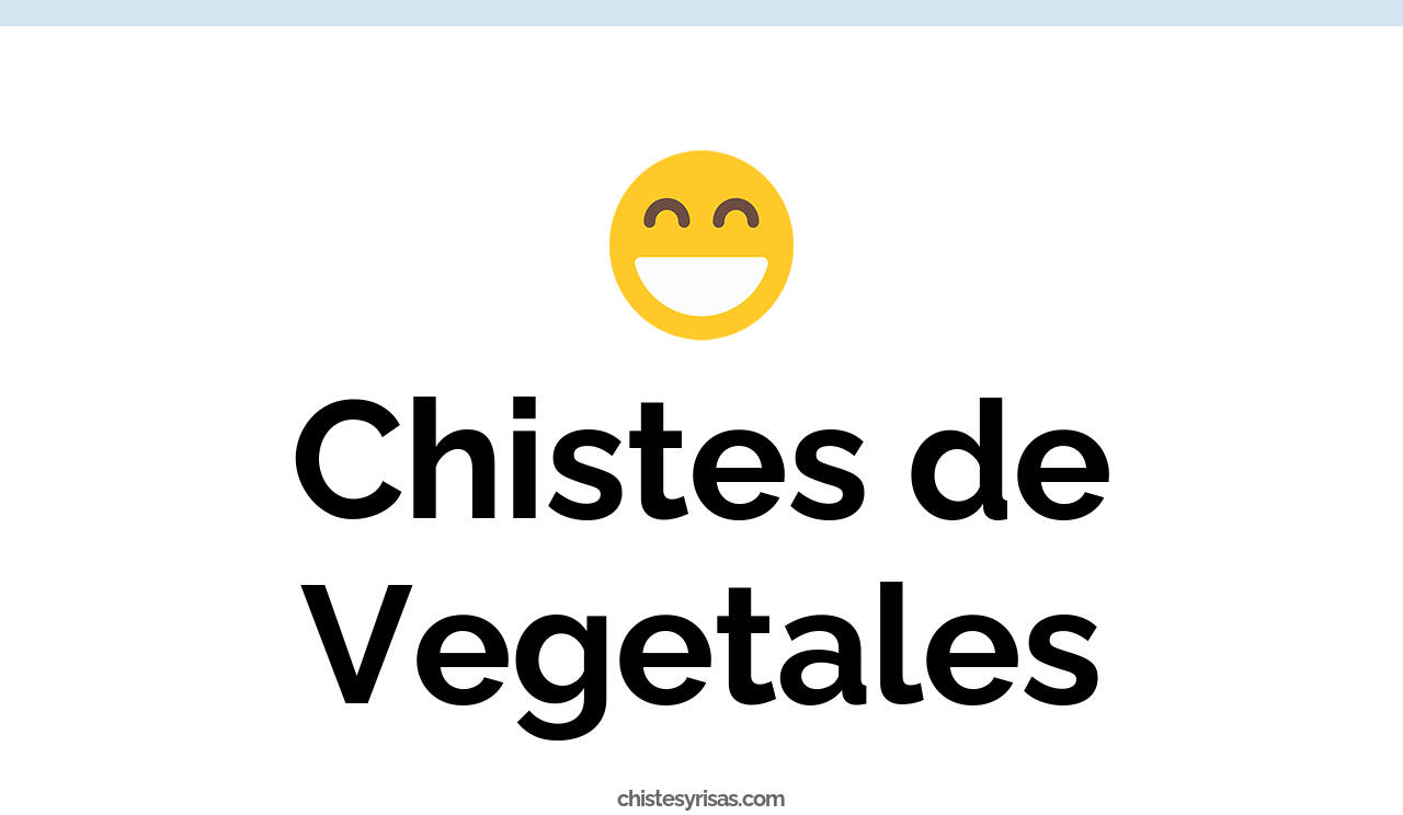 chistes de vegetales