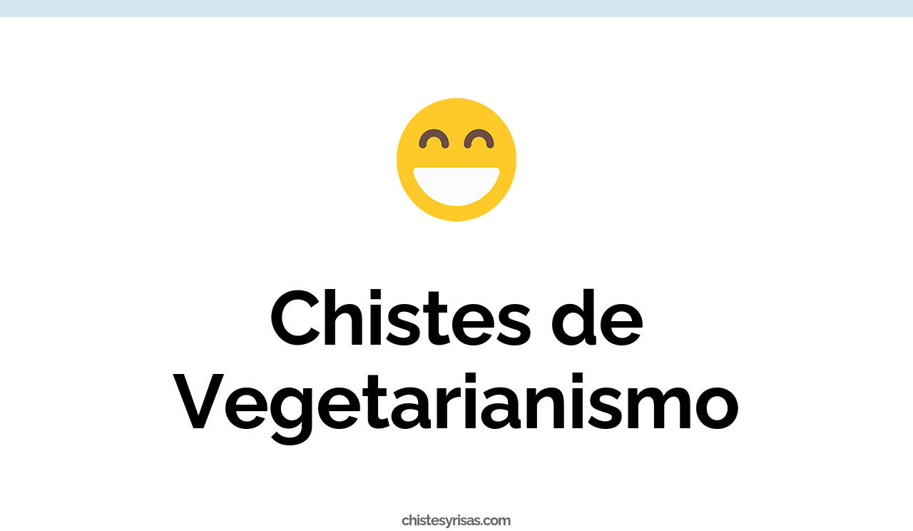 chistes de vegetarianismo