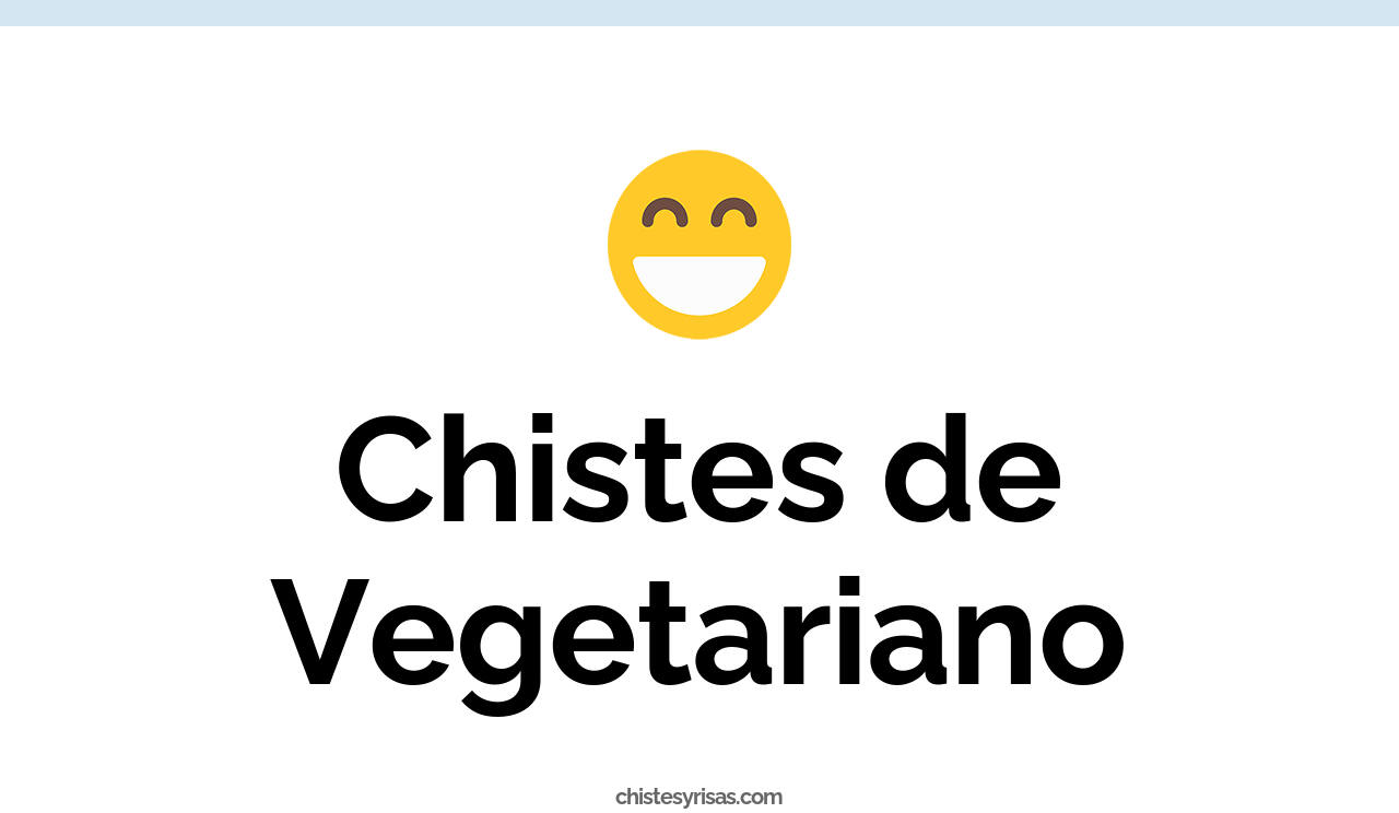 chistes de vegetariano