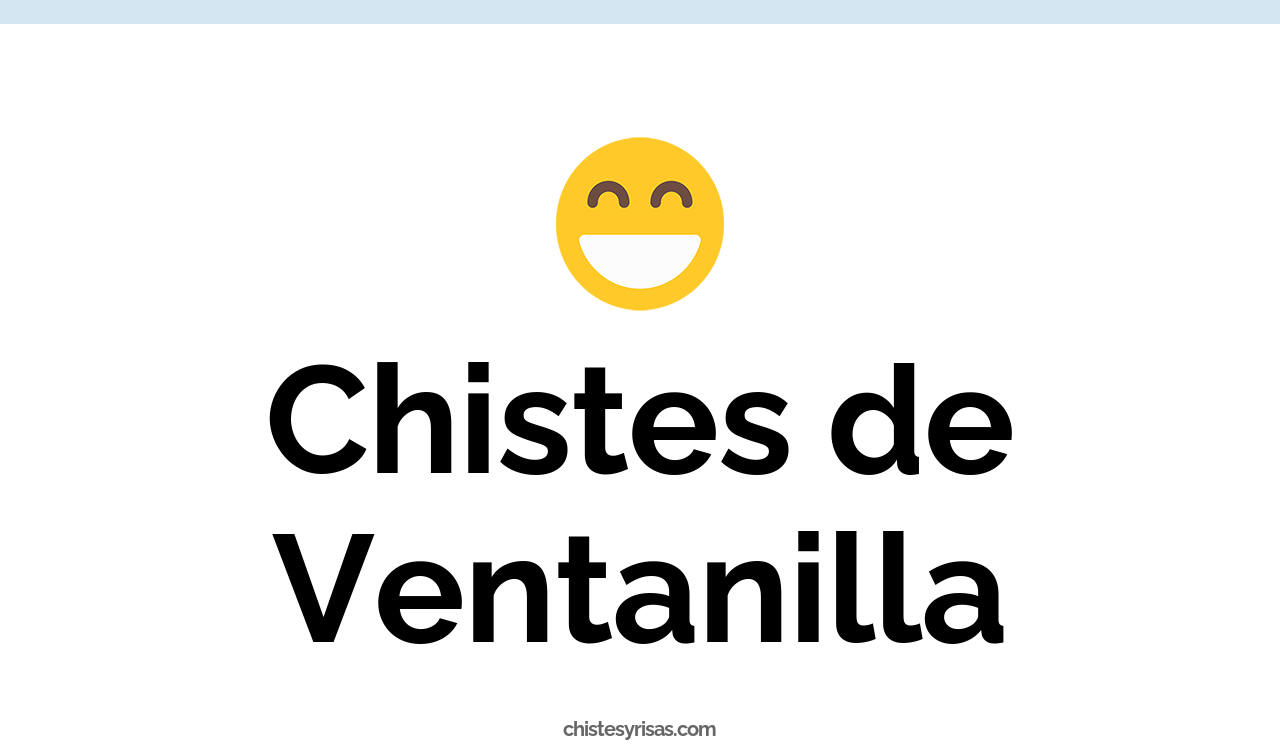 chistes de ventanilla