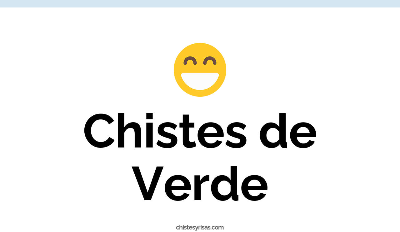 chistes de verde