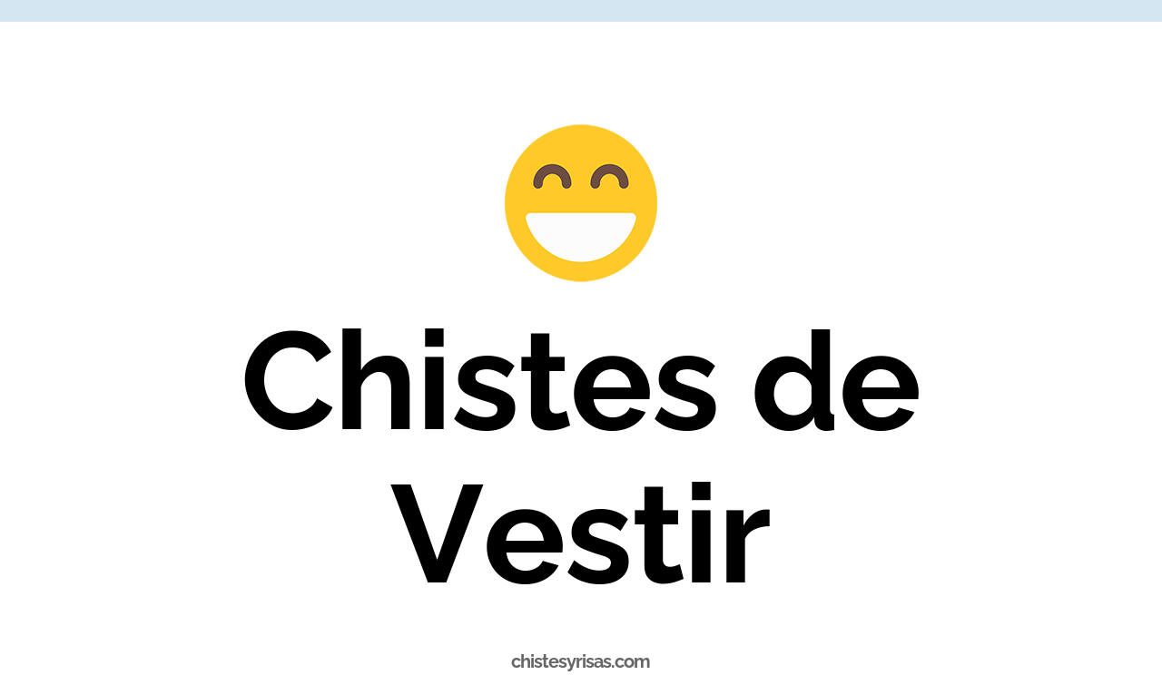 chistes de vestir