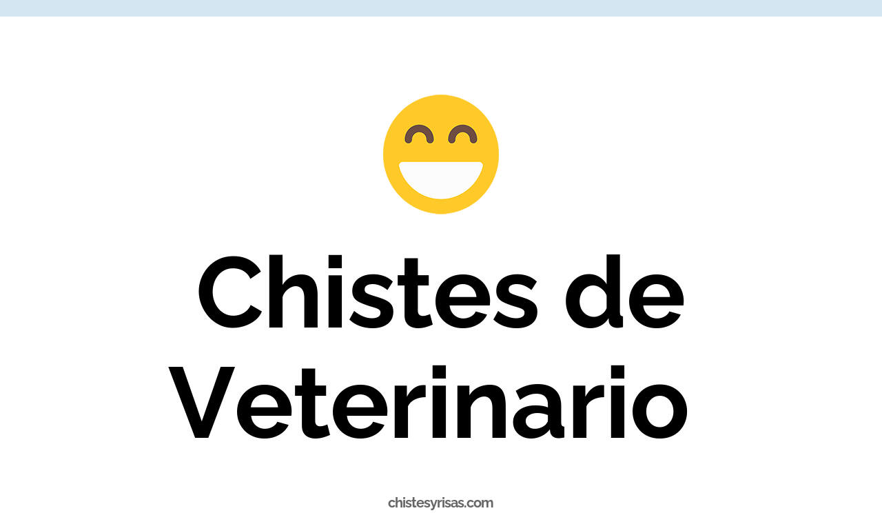 chistes de veterinario