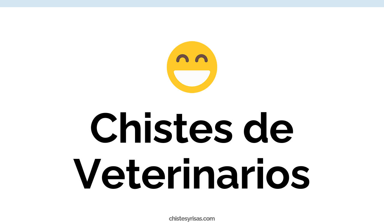 chistes de veterinarios