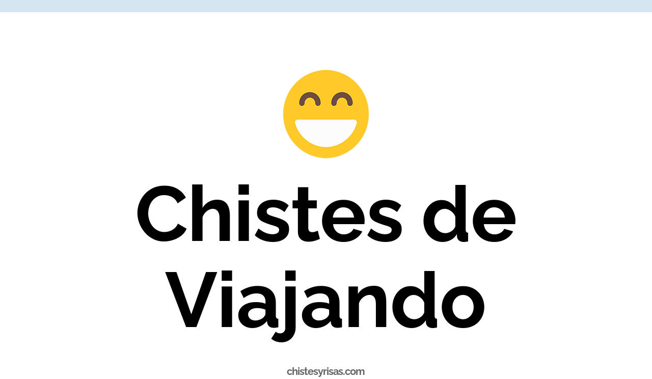 chistes de viajando