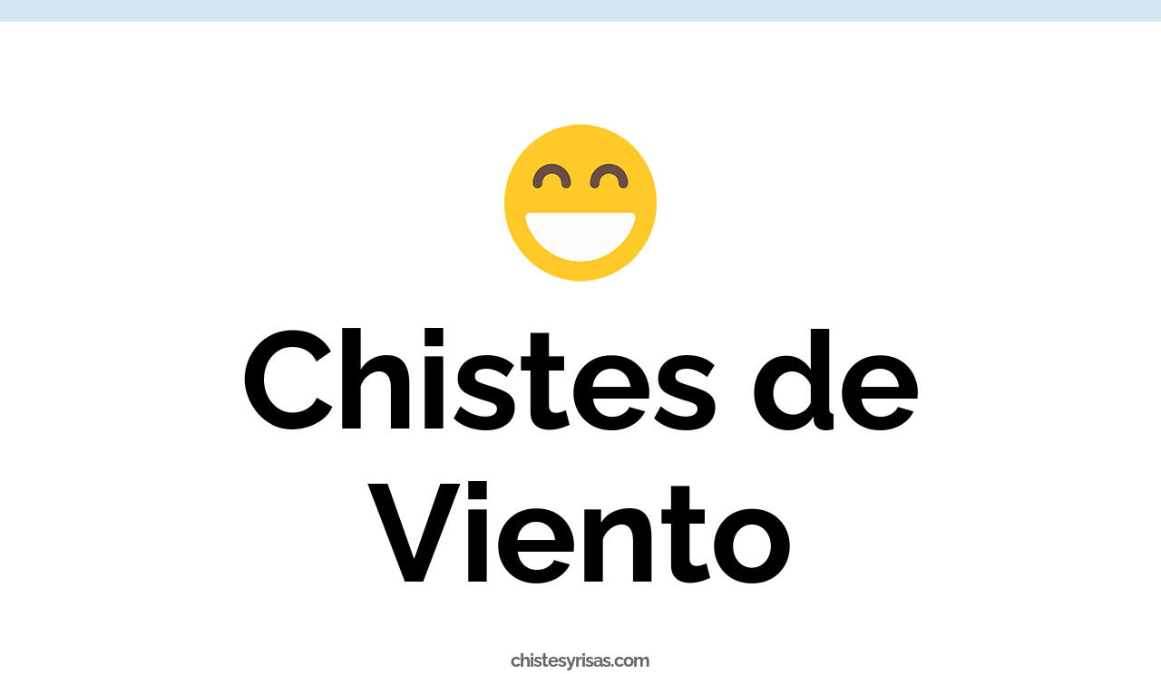 chistes de viento