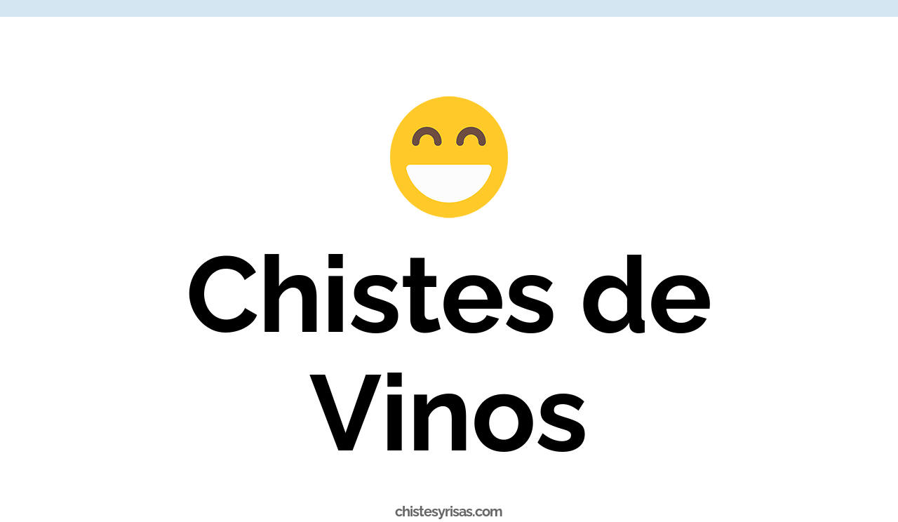 chistes de vinos