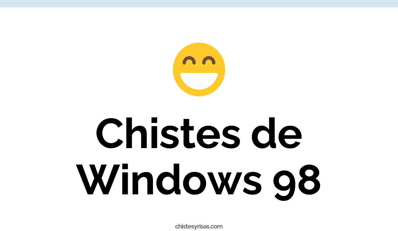 chistes de windows 98