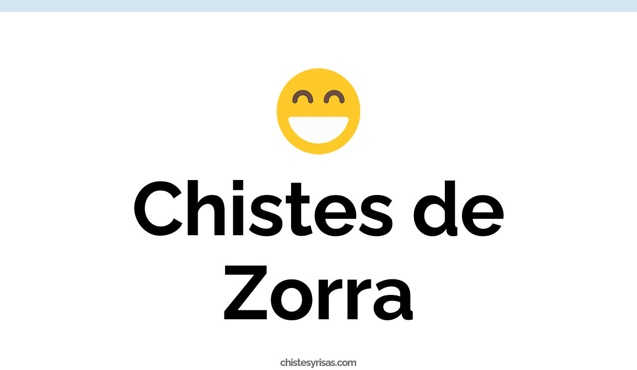 chistes de zorra